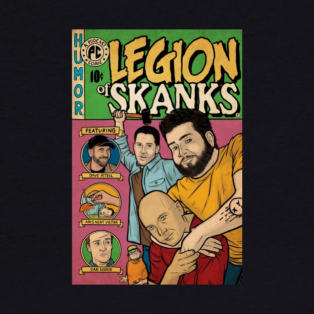 Legion of Skanks by Baddest Shirt Co.